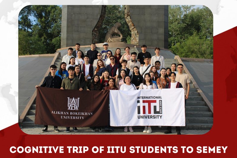 Cognitive trip of IITU students to Semey