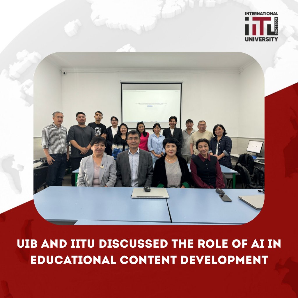 UIB and IITU Discussed the Role of AI in Educational Content Development