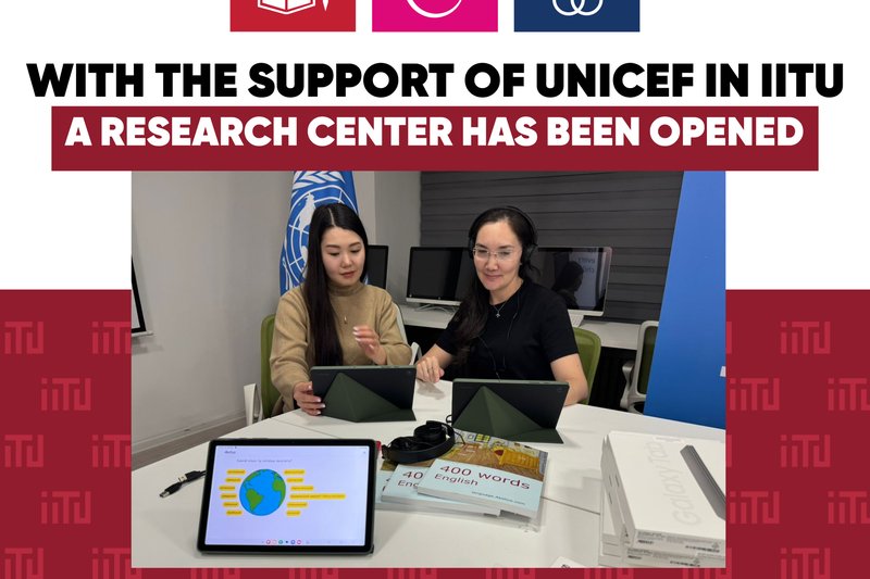 UNICEF supported the opening of a research center at IITU
