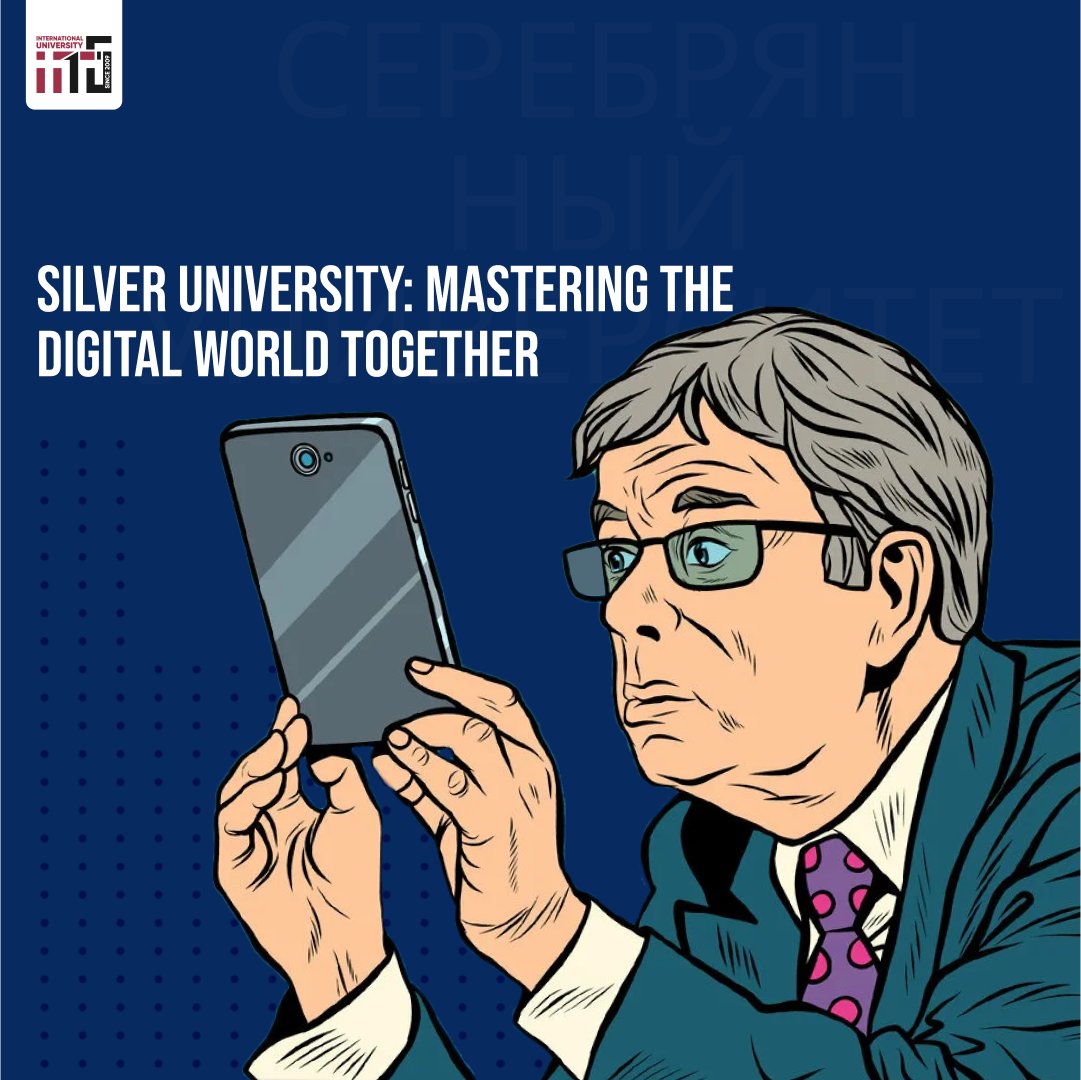 Silver University: Mastering the digital world together