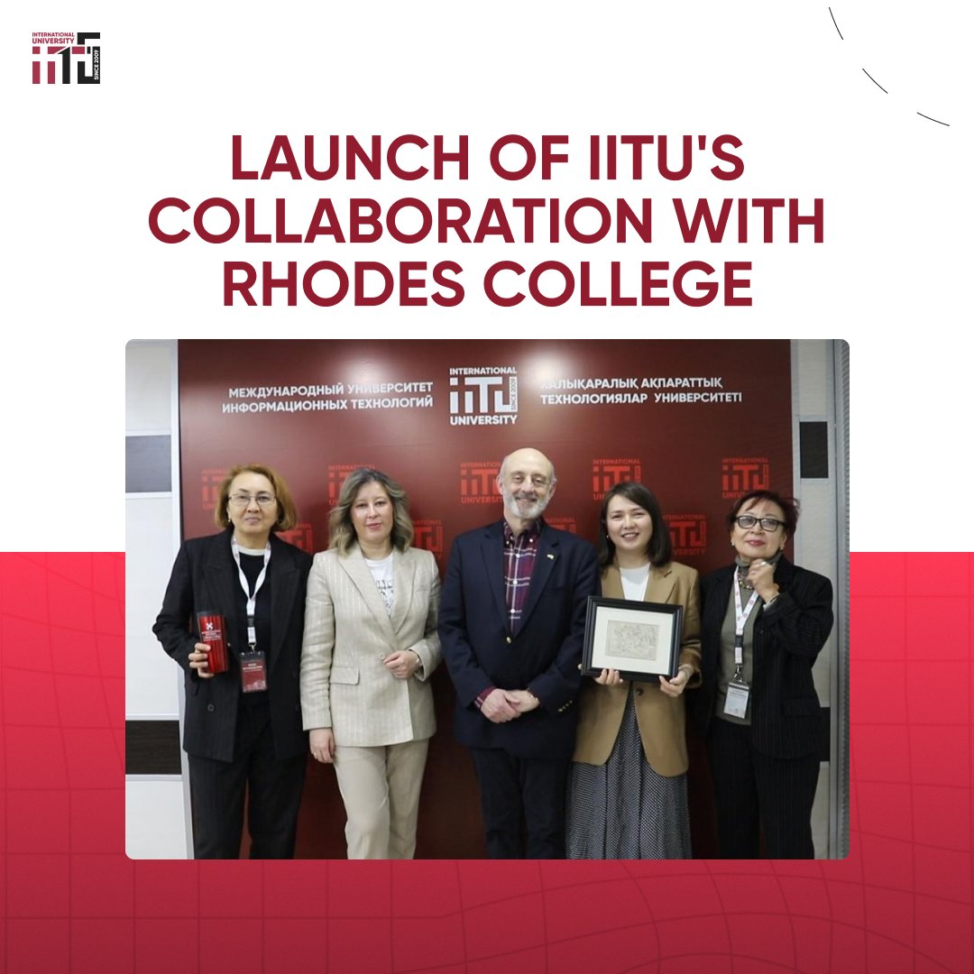 Launch of IITU's collaboration with Rhodes College