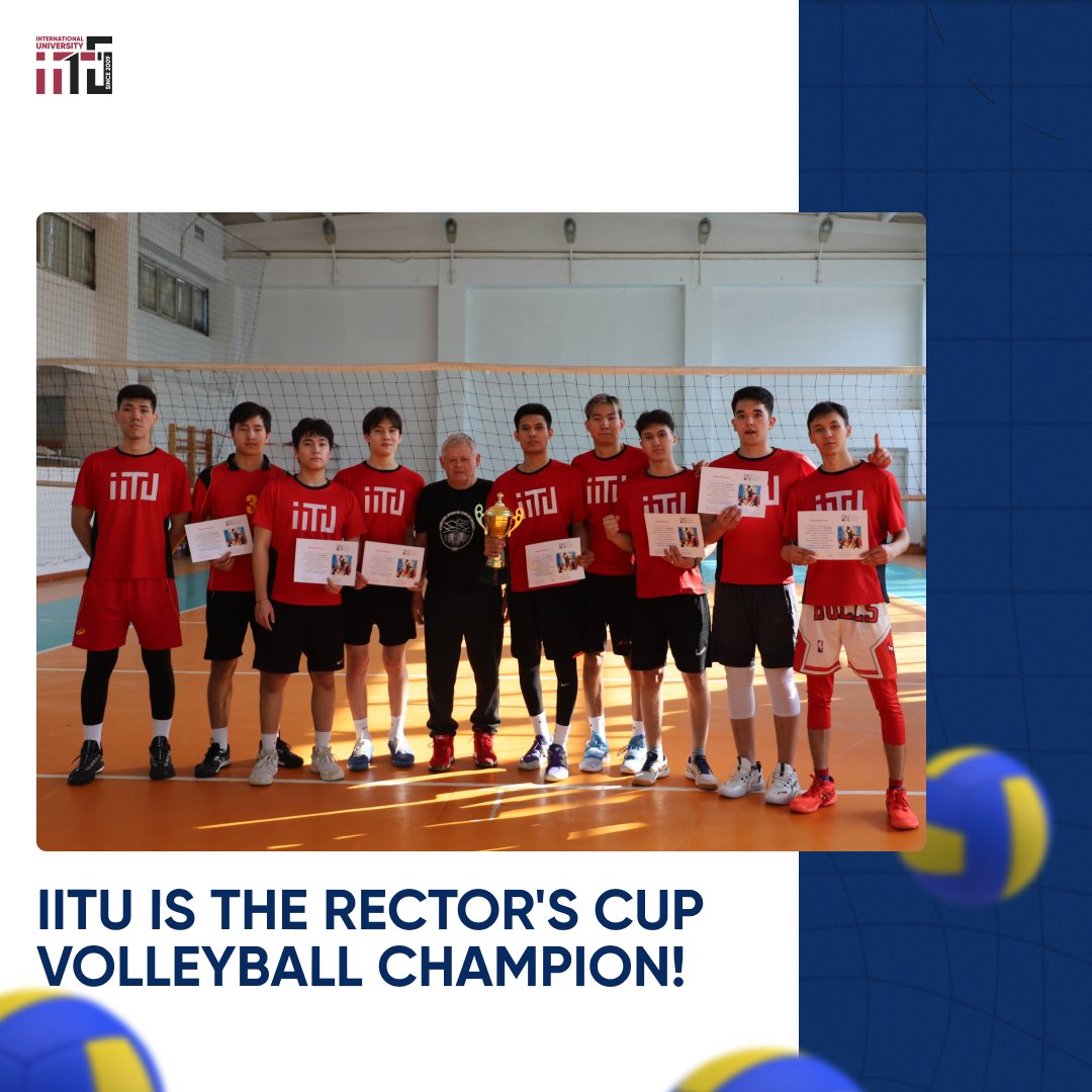 IITU is the Rector's Cup volleyball champion!