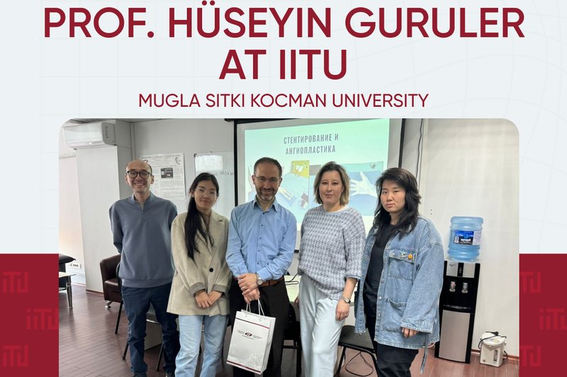 Prof. Hüseyin Guruler at IITU