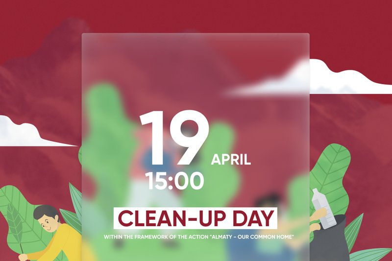 Within the framework of the action "Almaty - our common home" university clean-up day is held!