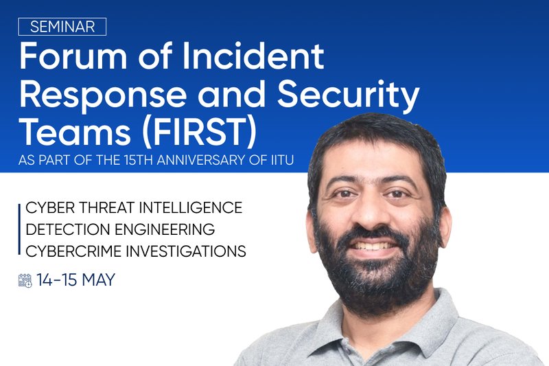 Seminar from Forum of Incident Response and Security Teams (FIRST)