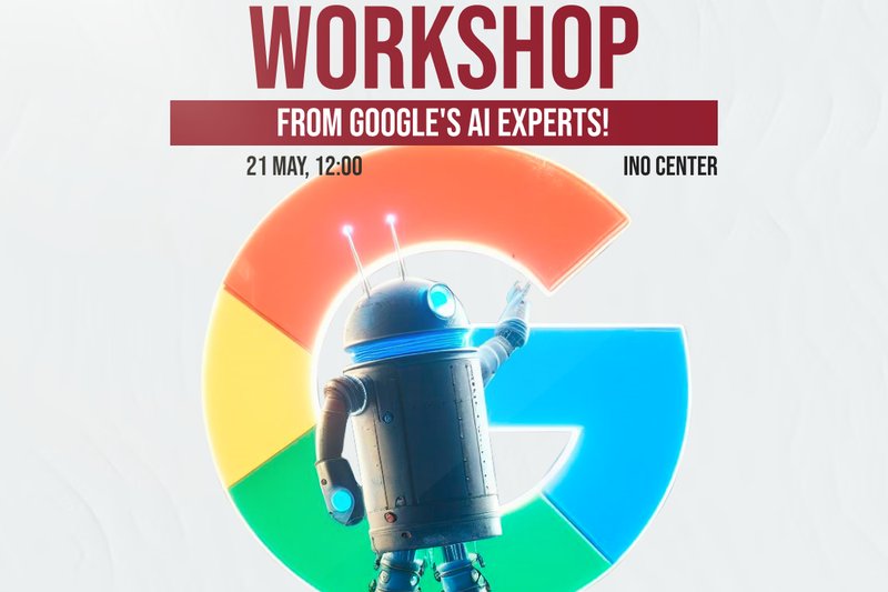 A workshop from Google's AI experts!