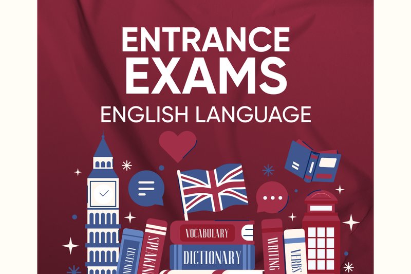 English language entrance exams!