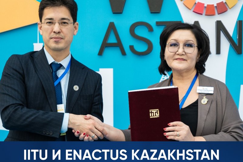 PARTNERSHIP SYNERGY: IITU and Enactus Kazakhstan