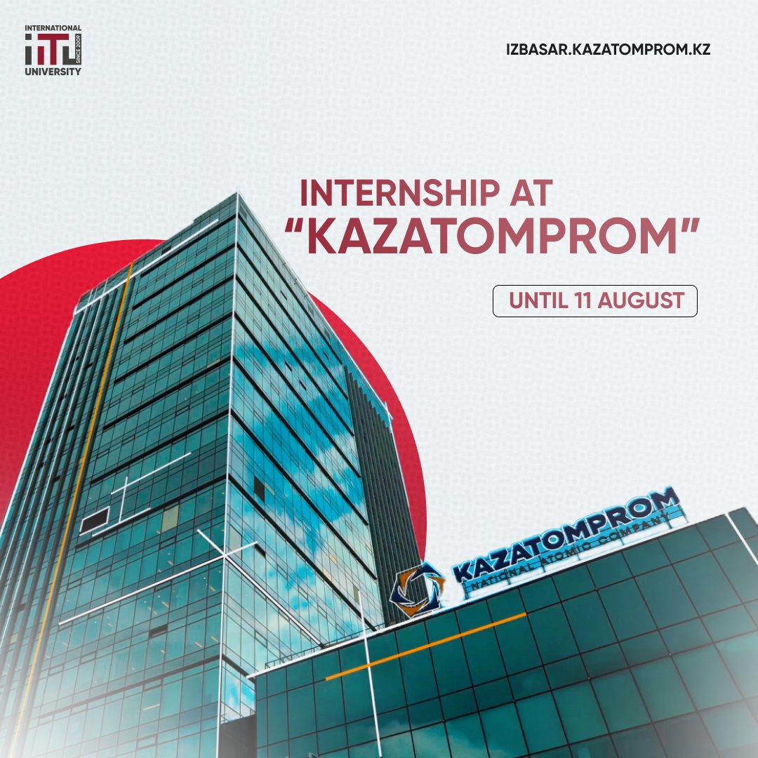Internship at "Kazatomprom"