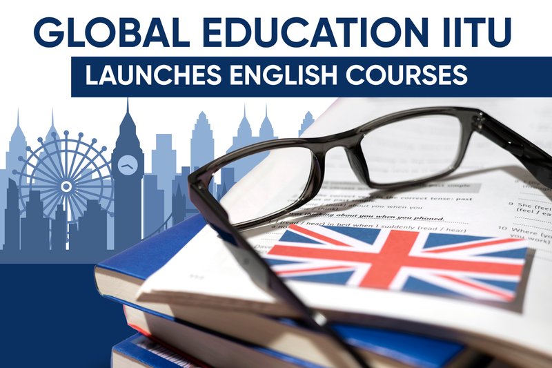 Global Education IITU launches English courses