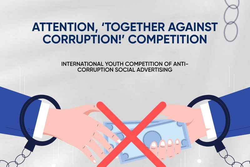 Attention, ‘Together Against Corruption!’ competition
