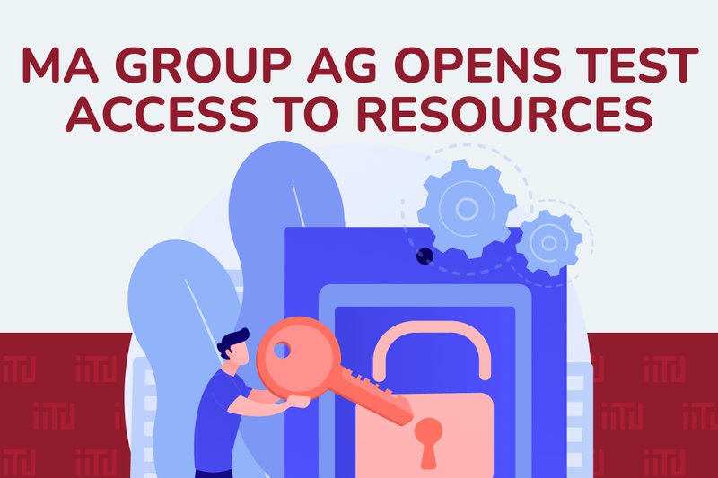 MA Group AGMA Group AG opens test access to resources