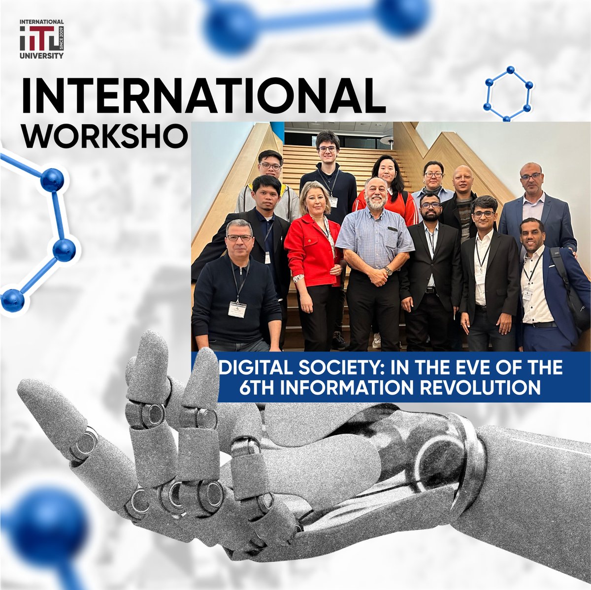 IITU International Workshop “Digital Society: In The Eve of The 6th Information Revolution”