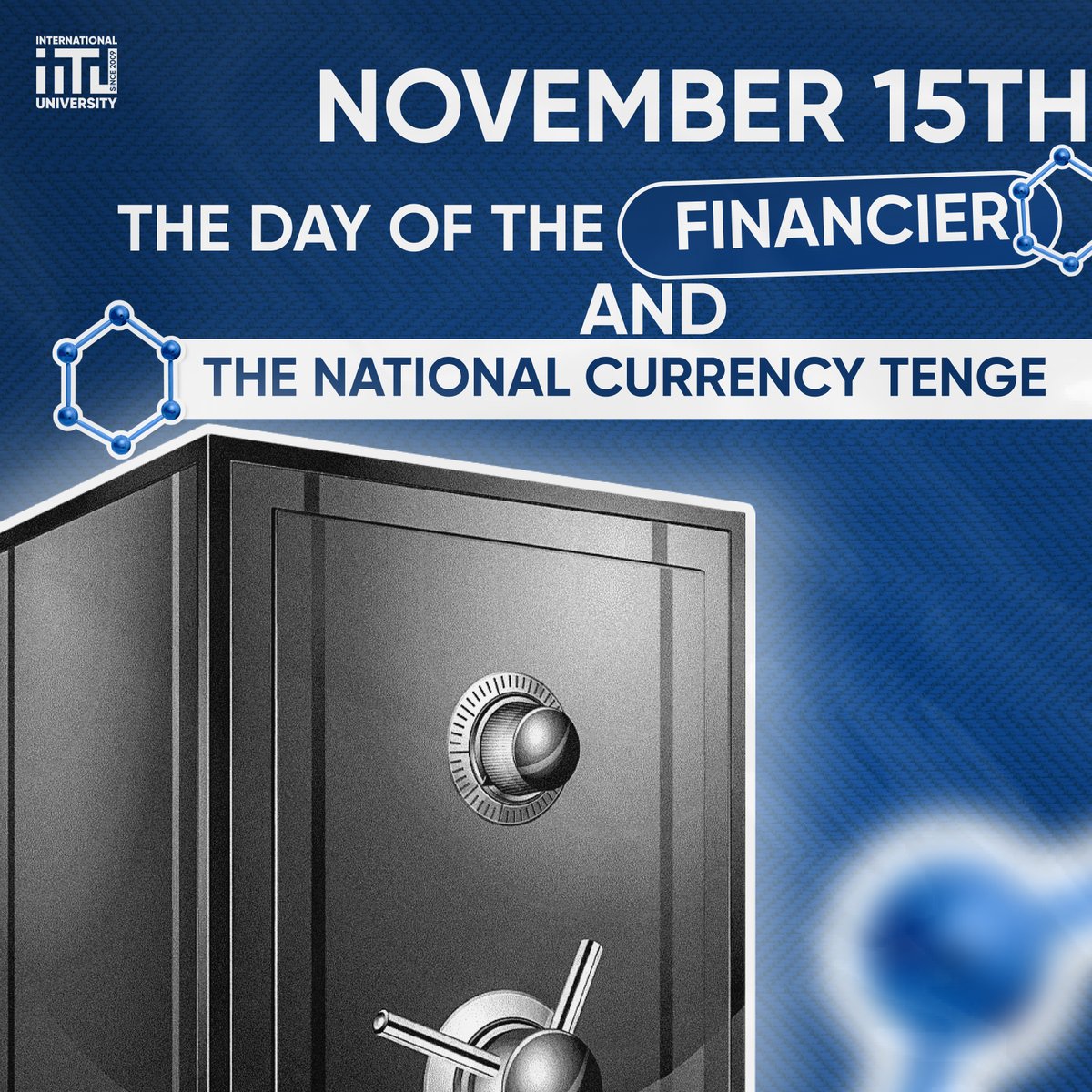 November 15 - Day of Financier and National Currency - Tenge