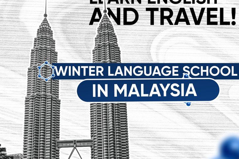 Learn English and travel! Winter language school in Malaysia
