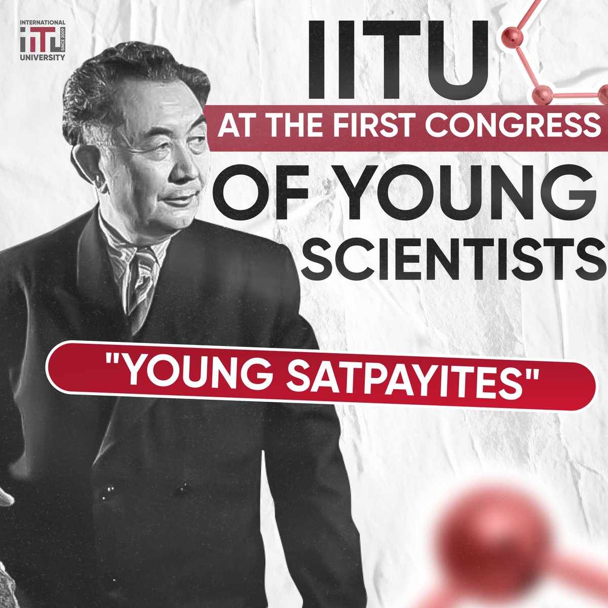 IITU at the I Congress of Young Scientists "Young Satpayites