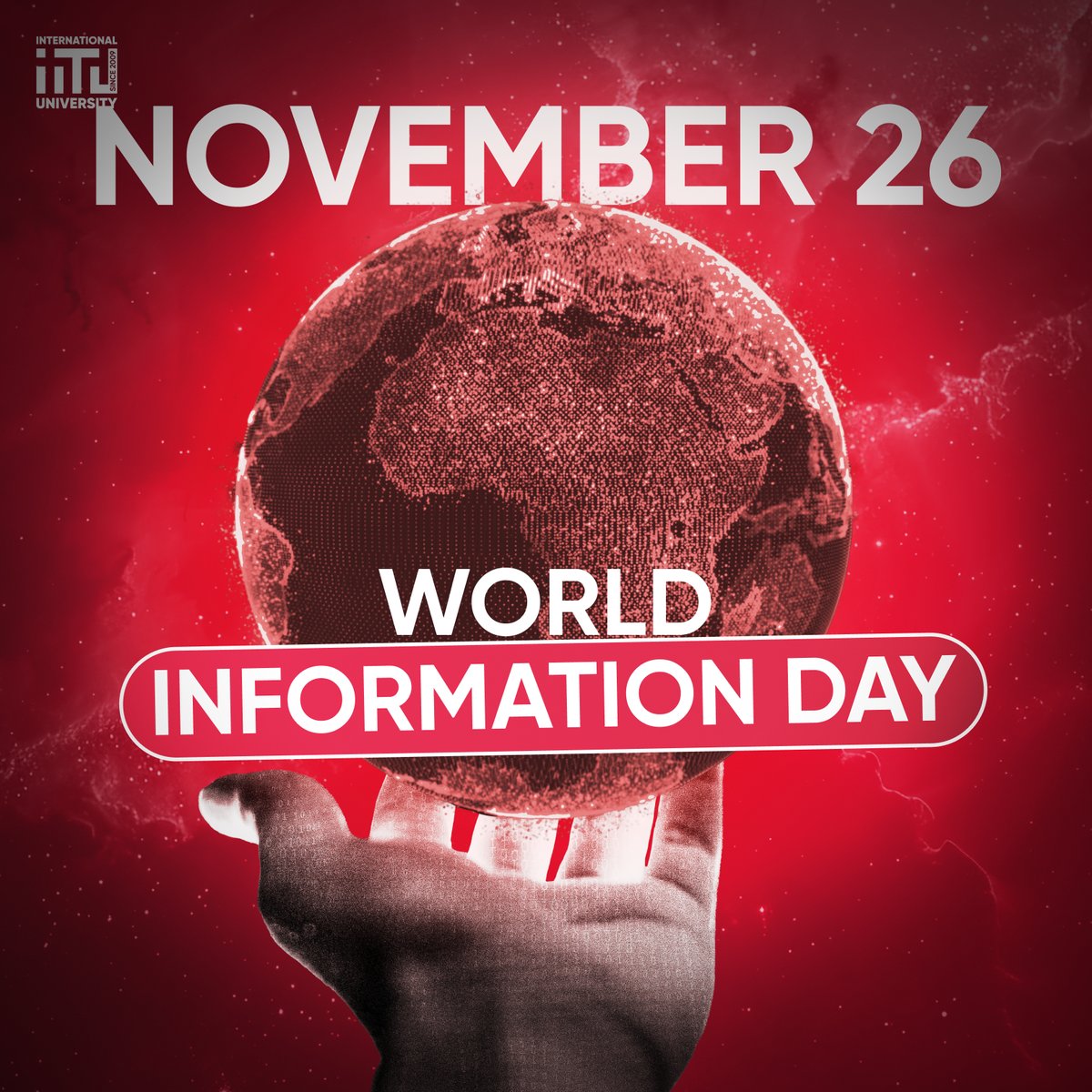 November 26 - World Information Day World