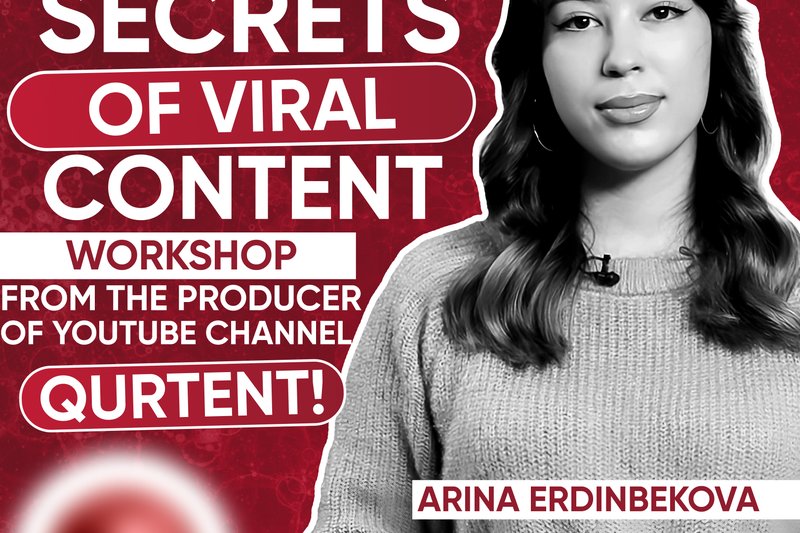 "Secrets of viral content" Workshop from the producer of YouTube channel  QurtEnt!