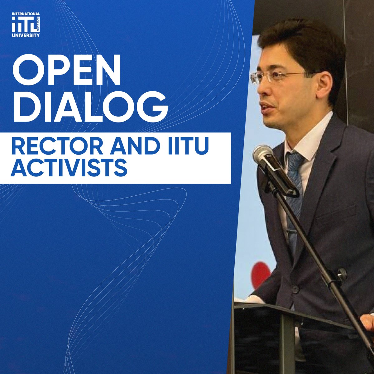 Open dialog - Rector and IITU Activists