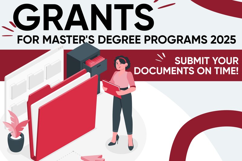 Grants for masters degree programs 2025 - submit your documents in time!