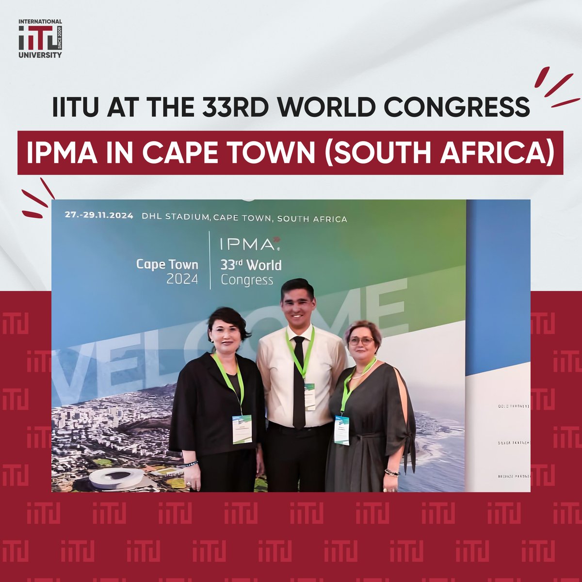 IITU at the 33rd world congress IPMA in Cape town (South Africa)