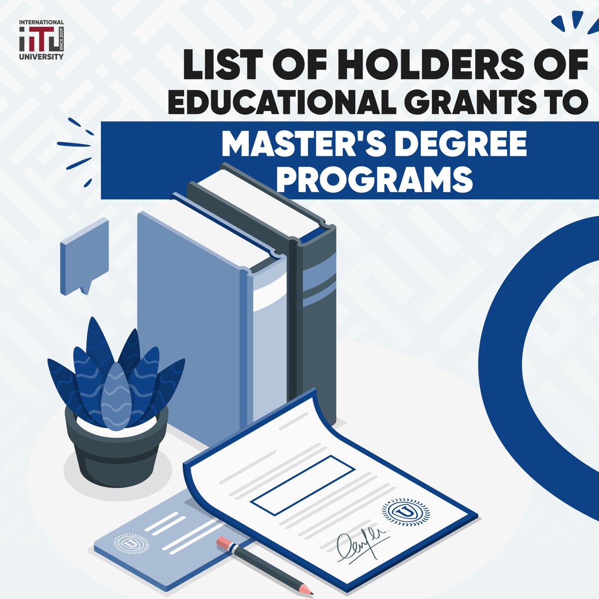 List of holders of educational grants to master's degree programs!
