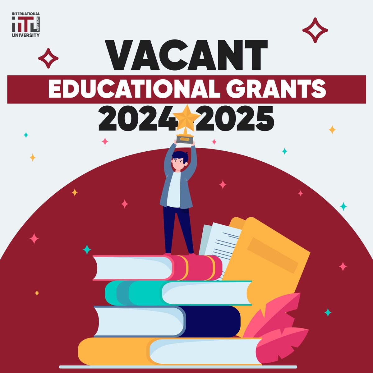 Vacant educational grants 2024-2025