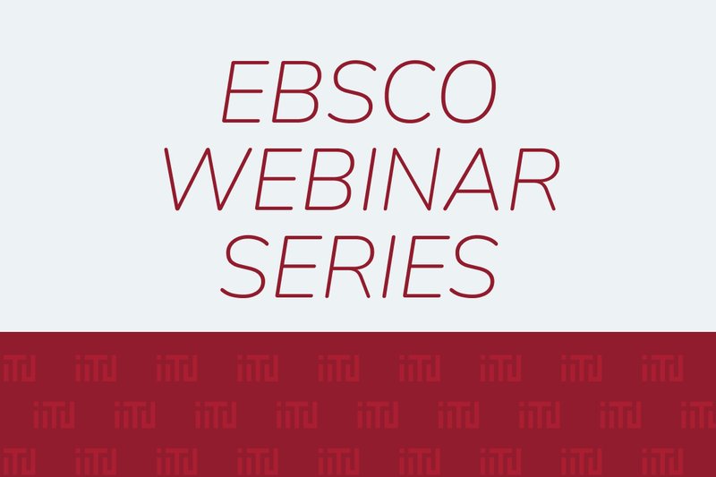 EBSCO Webinar Series