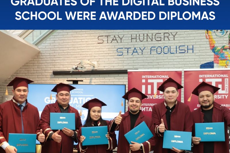 Graduates of the Digital Business School were awarded diplomas
