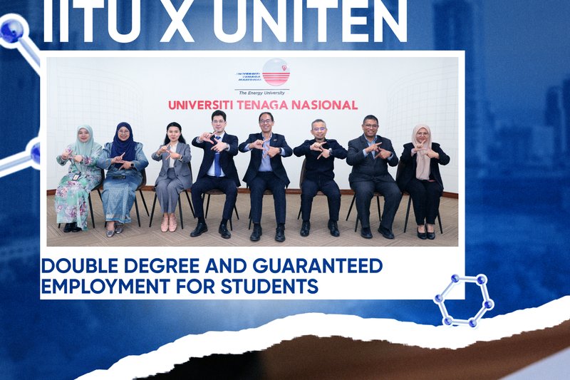 IITU & UNITEN: double degree and job security for students