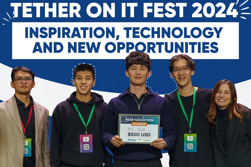 Tether on IT FEST 2024: Inspiration, technology and new opportunities!