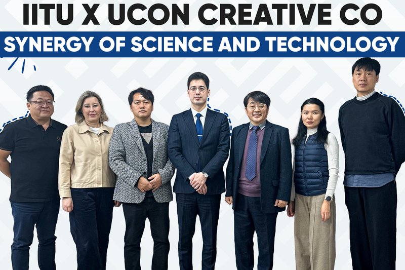 IITU x UCON CREATIVE Co - synergy of science and technology!