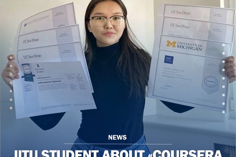 IITU STUDENT ABOUT "COURSERA FOR CAMPUS"