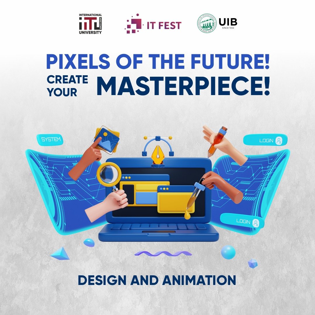 IT FEST 2024 "Design and Animation" - Pixels of the Future! Create your masterpiece!