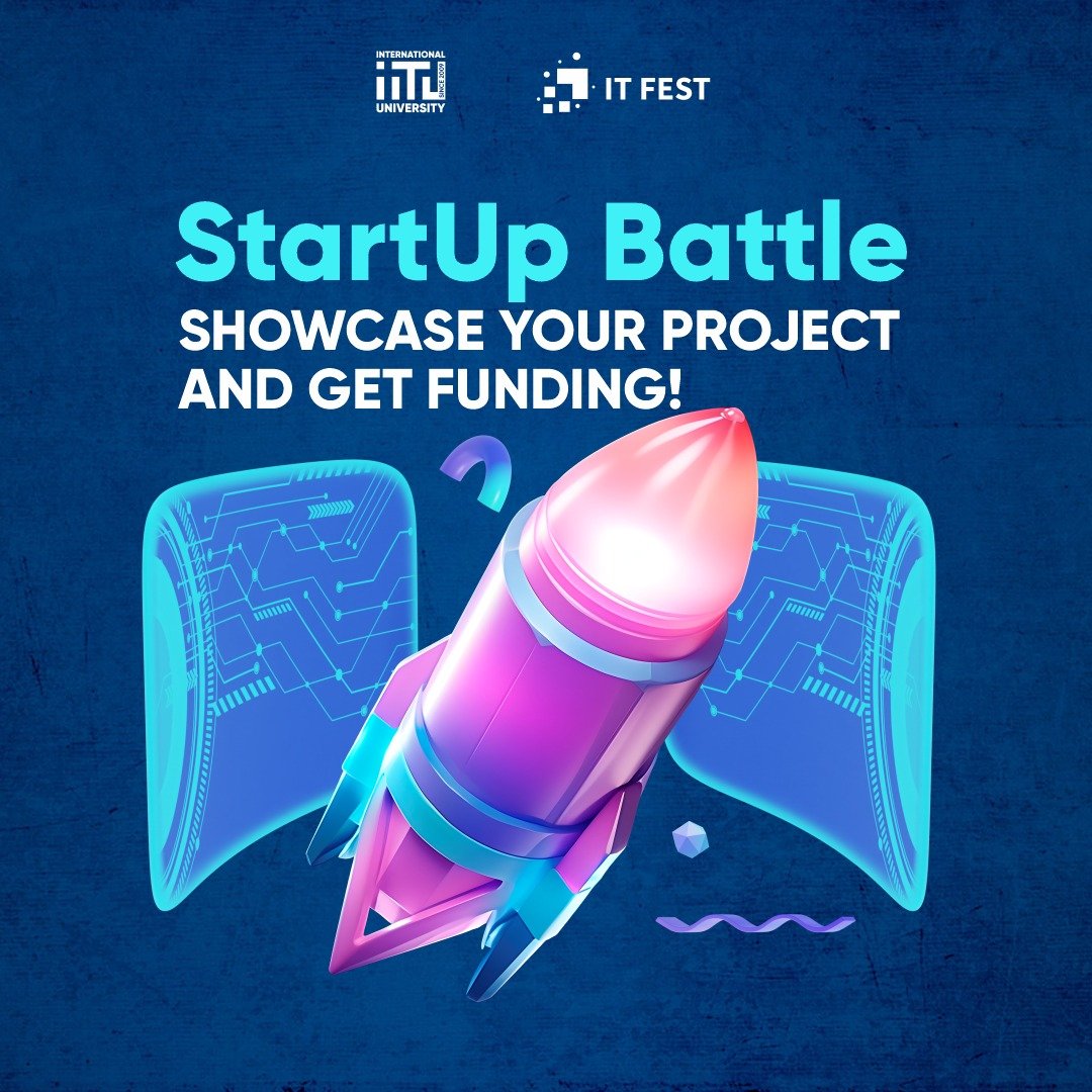IT FEST 2024 "StartUp Battle" - Showcase Your Project and Get Funding!