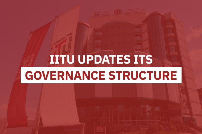 IITU Updates Its Governance Structure