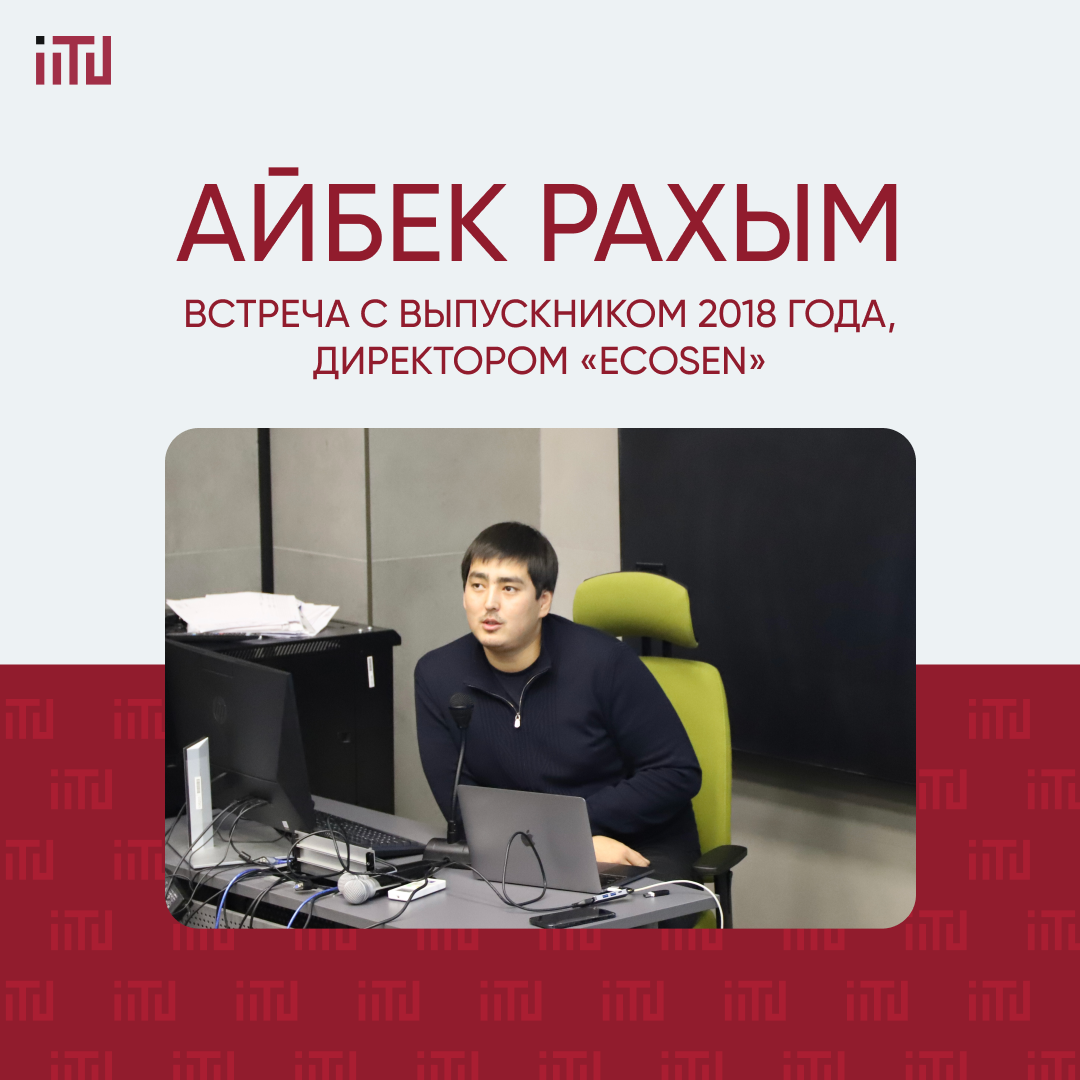Meeting with 2018 graduate, Director of ECOSEN - Aybek Rakhim